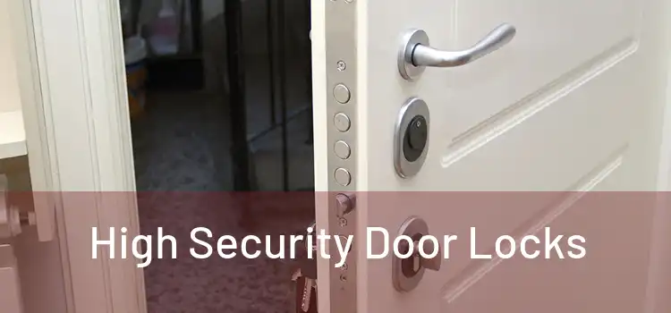  High Security Door Locks 